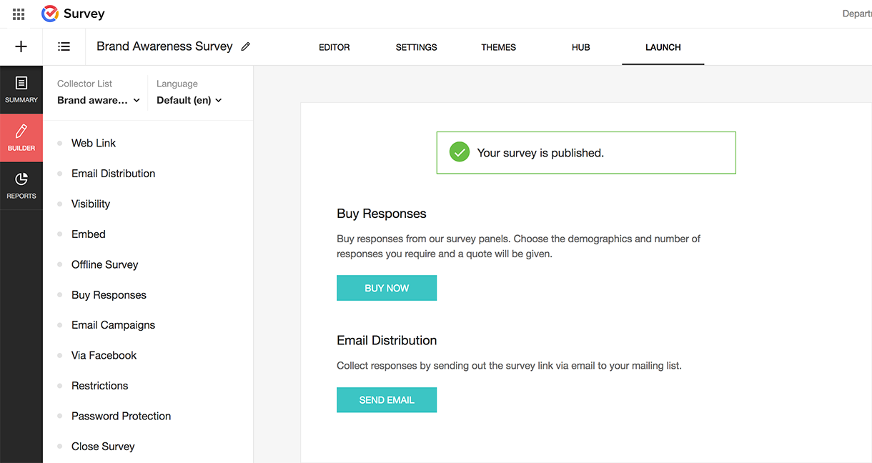Launch your survey