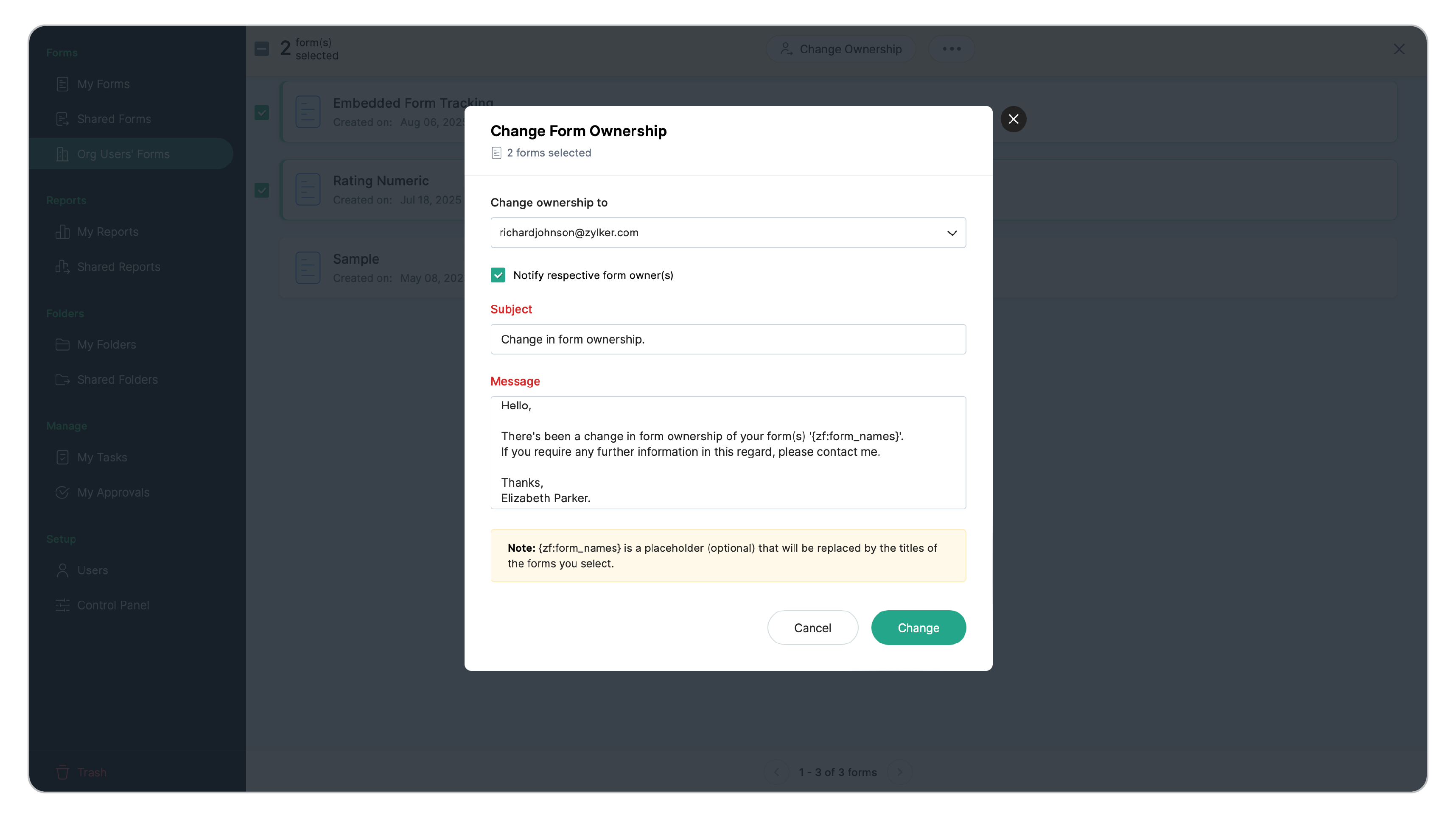 Notify the new form owner 