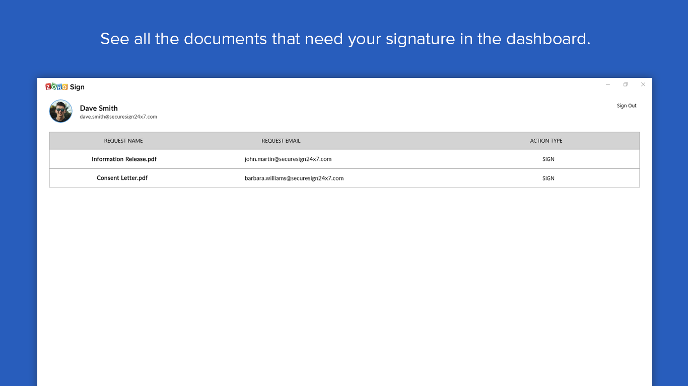 See all the documents that need signature in the dashboard.