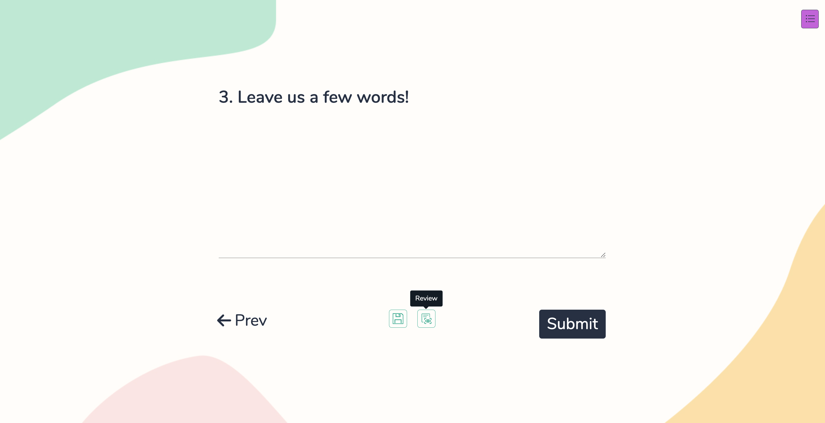 Review Before Submission in One Field Forms